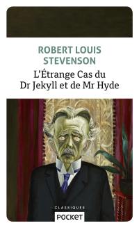 L'étrange cas du Dr Jekyll et de Mr Hyde