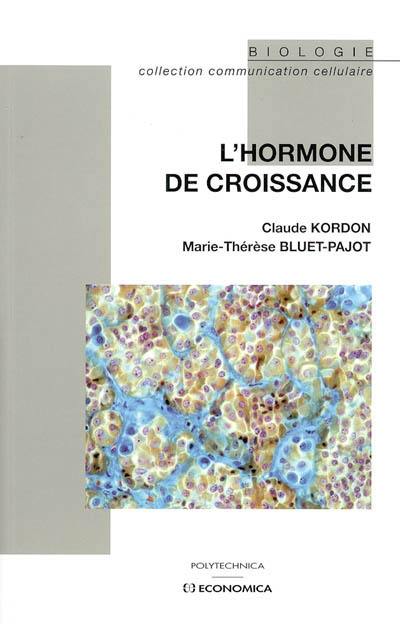 L'hormone de croissance