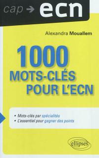 1.000 mots-clés pour l'ECN