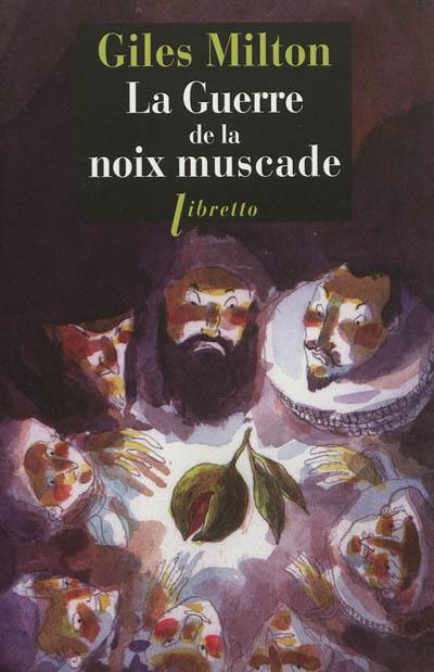 La guerre de la noix muscade