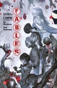 Fables. Vol. 10. Les fils de l'empire