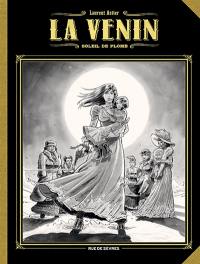 La venin. Vol. 5. Soleil de plomb