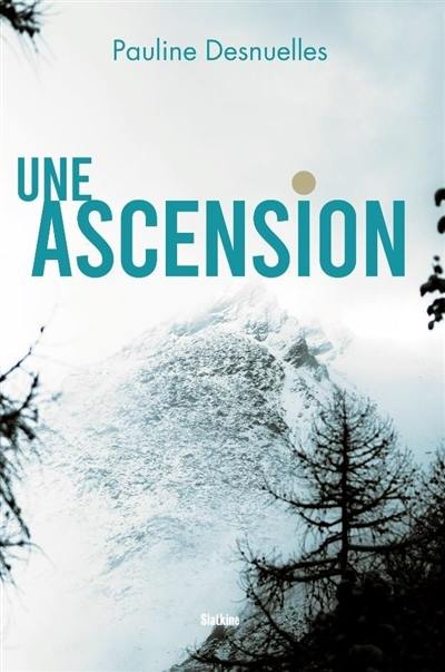 Une ascension