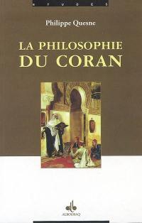 La philosophie du Coran