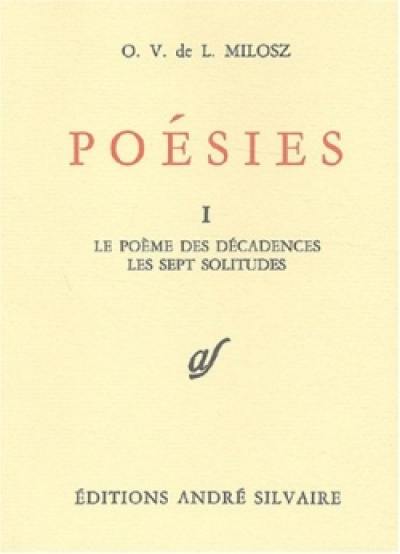 Oeuvres complètes. Vol. 1. Poésies 1