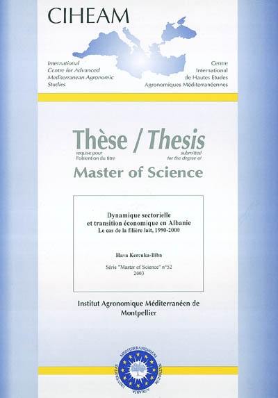 Dynamique sectorielle et transition économique en Albanie : le cas de la filière lait, 1990-2000