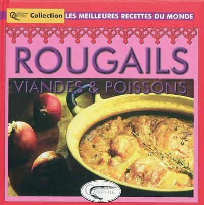 Rougails, viandes & poissons