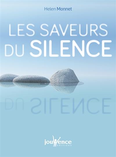 Les saveurs du silence