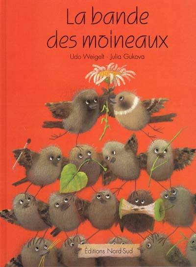 La bande des moineaux