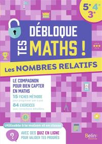 Les nombres relatifs : 5e, 4e, 3e