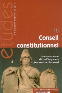 Le Conseil constitutionnel