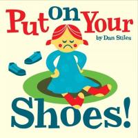 Put on Your Shoes !