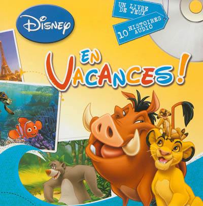 En vacances ! : un livre de jeux, 10 histoires audio