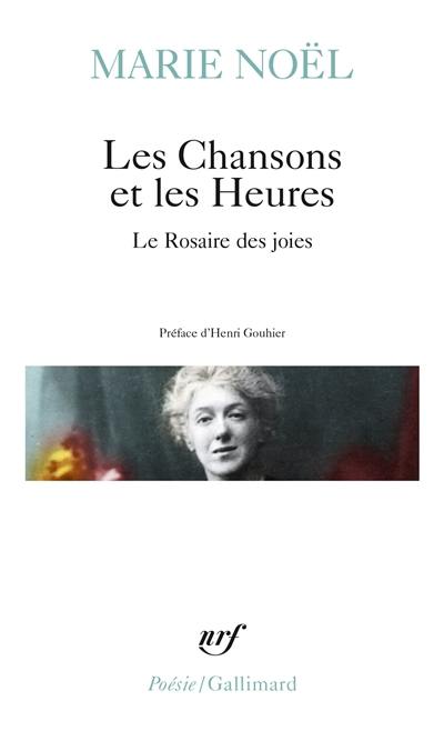 Les Chansons et les heures. Rosaire des joies