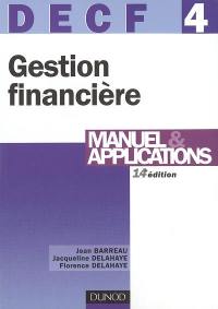 Gestion financière, DECF 4 : manuel et applications