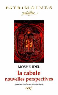 La cabale : nouvelles perspectives