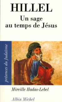 Hillel : un sage au temps de Jésus