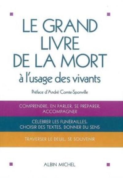 Le grand livre de la mort à l'usage des vivants