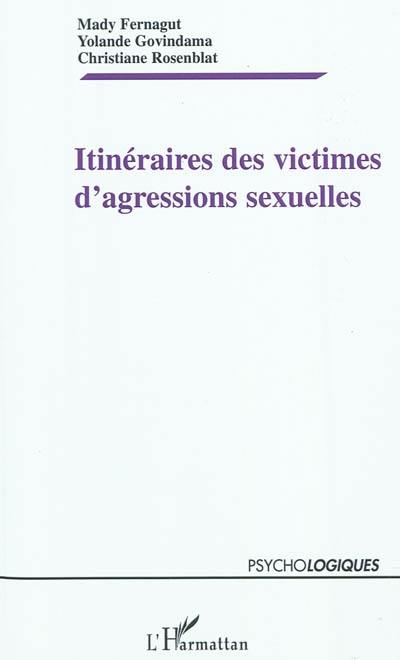 Itinéraires des victimes d'agressions sexuelles