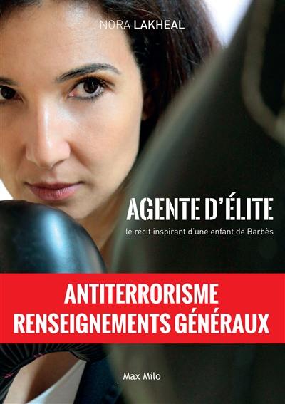 Agente d'élite : le récit inspirant d'une enfant de Barbès