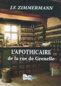 L'apothicaire de la rue de Grenelle