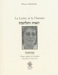 La lettre et la flamme