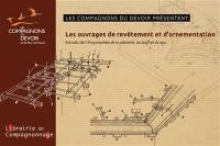 Encylopédie des métiers. Vol. 2. La plâtrerie, le staff et le stuc : les ouvrages de revêtement et d'ornementation