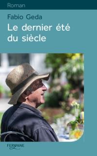 Le dernier été du siècle