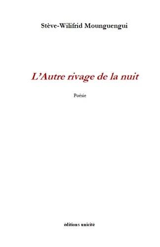 L'autre rivage de la nuit