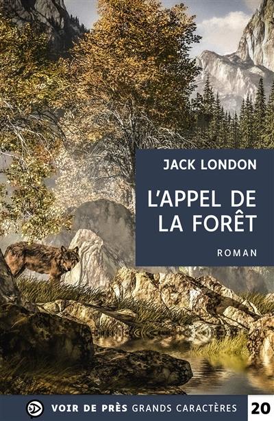 L'appel de la forêt. Bâtard