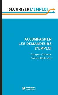 Accompagner les demandeurs d'emploi : en finir avec le retard français