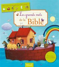 Les grands mots de la Bible