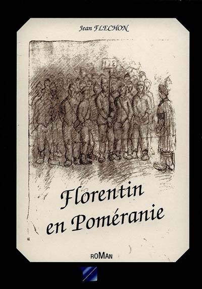 Florentin en Poméranie