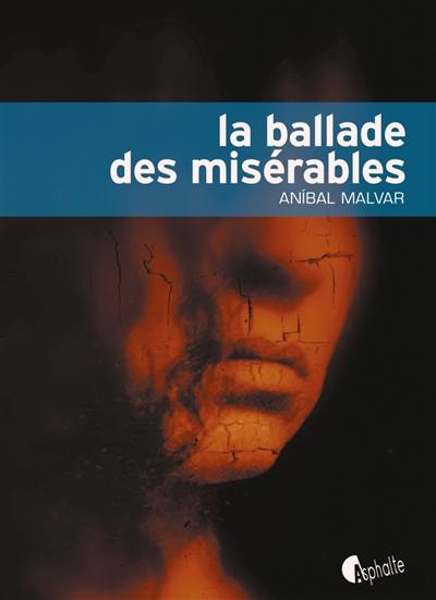 La ballade des misérables