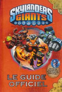 Skylanders Giants : guide officiel par maître Eon