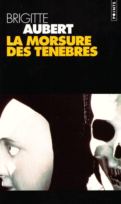 La morsure des ténèbres