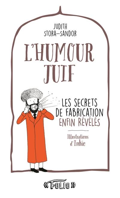 L'humour juif : les secrets de fabrication enfin révélés