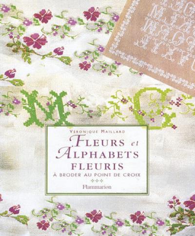 Fleurs et alphabets fleuris à broder au point de croix