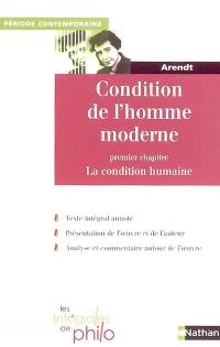 Condition de l'homme moderne : premier chapitre, La condition humaine