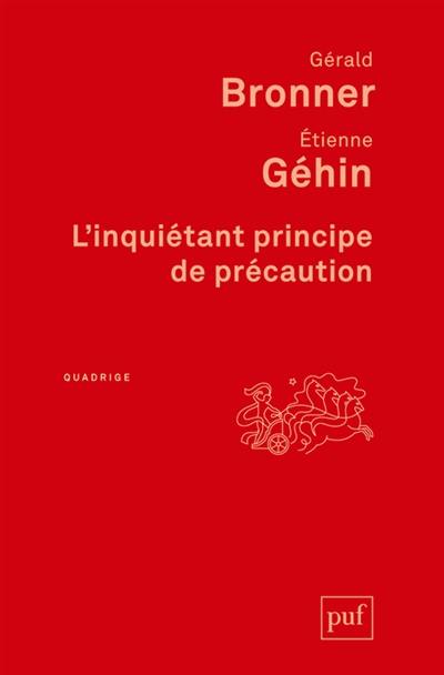 L'inquiétant principe de précaution