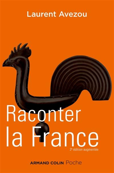 Raconter la France : histoire d'une histoire