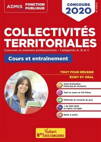 Collectivités territoriales, concours et examens professionnels, catégories A, B et C : cours et entraînement : concours 2020