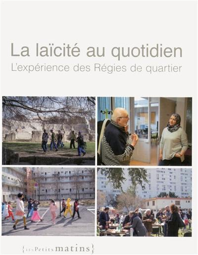 La laïcité au quotidien : l'expérience des régies de quartier