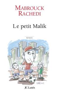 Le petit Malik