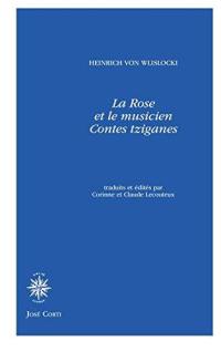 La rose et le musicien : contes tziganes