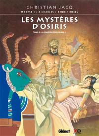 Les mystères d'Osiris. Vol. 4. La conspiration du mal. Vol. 2