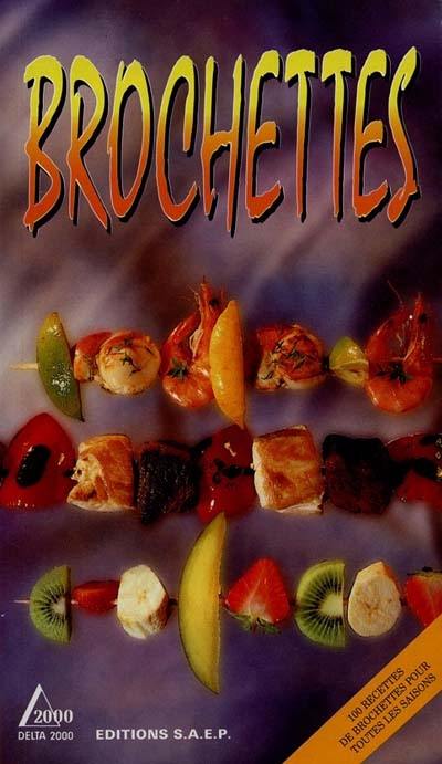 Brochettes