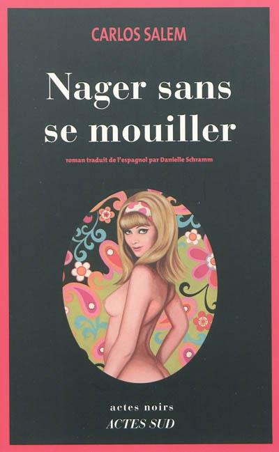 Nager sans se mouiller