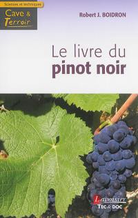 Le livre du pinot noir