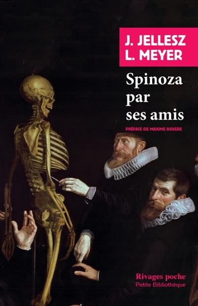 Spinoza par ses amis